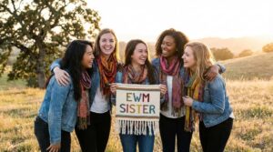 sisterhood ewmsister
